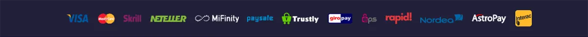 Payment methods banner displaying Visa, Mastercard, Skrill, Neteller, MiFinity, paysafe, Trustly, giropay, eps, Rapid Transfer, Nordea, AstroPay, and Interac logos on a dark blue background.